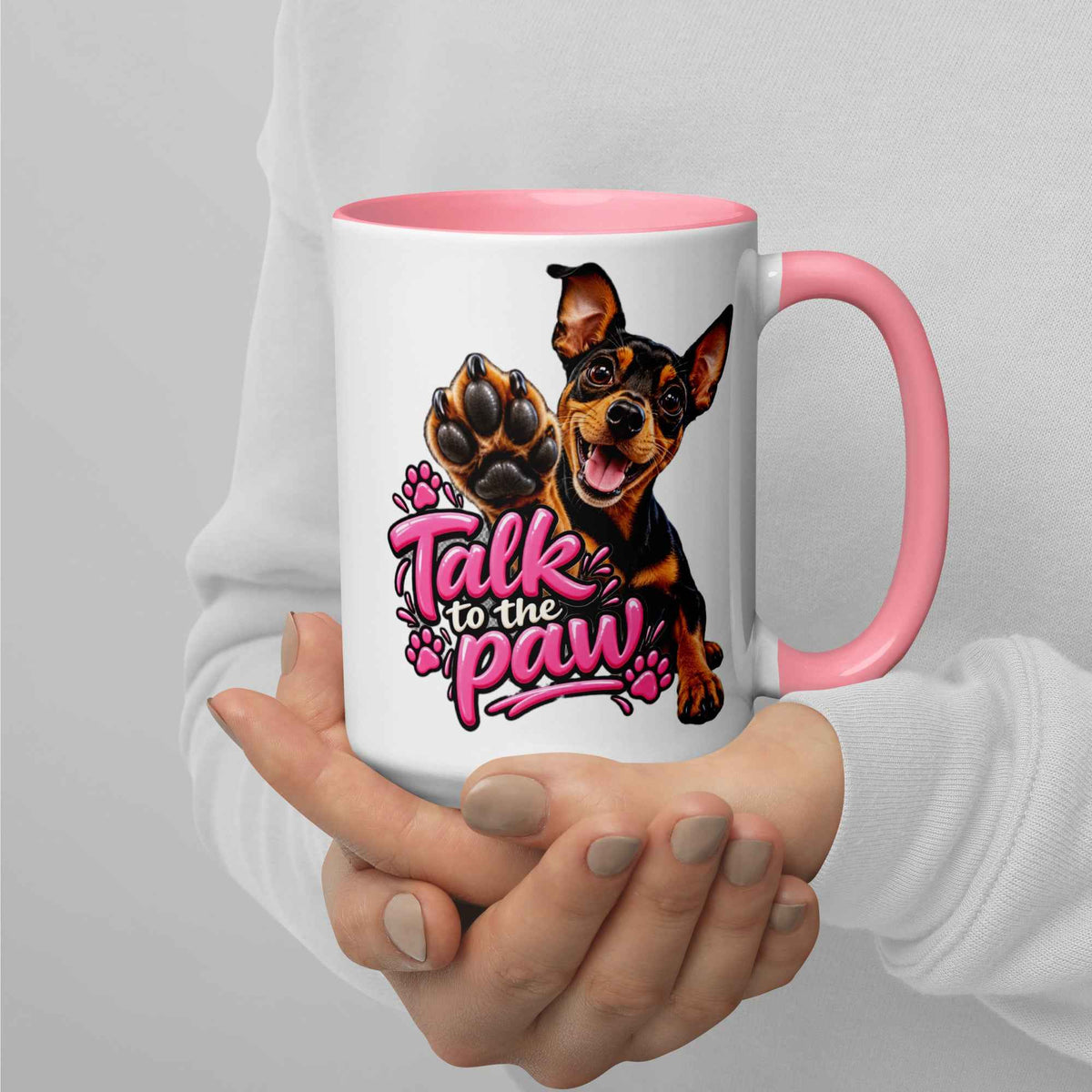 Talk to the Paw Pinscher Mug with Pink Interior