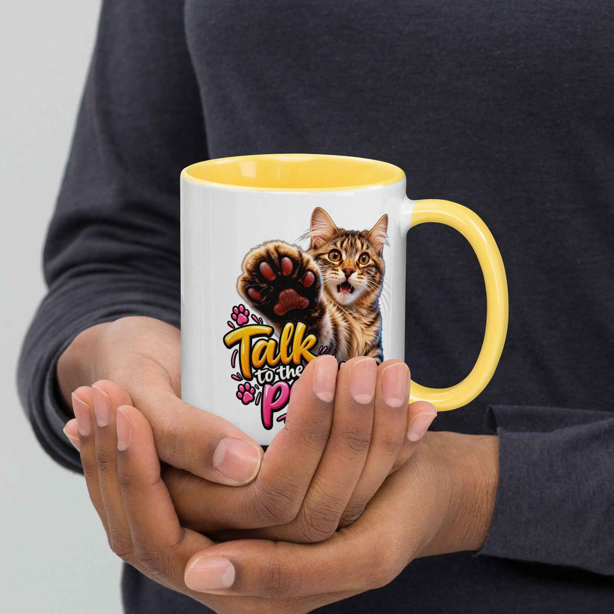 Talk to the Paw Cat Mug with Color Inside